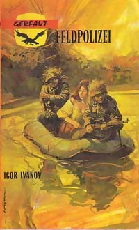 Feldpolizei - Igor Ivanov - Livre