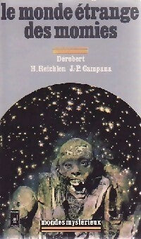 Le monde étrange des momies - P.R. Derobert - Livre