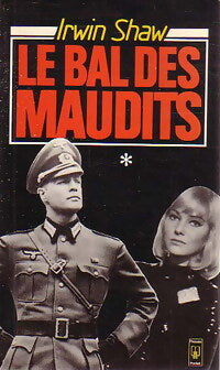 Le bal des maudits Tome I - Irwin Shaw - Livre