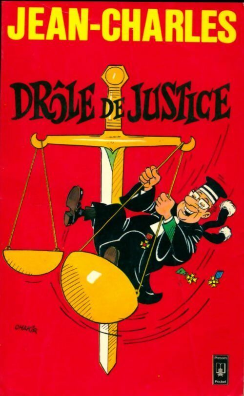 Drôle de justice - Jean-Charles/ - Livre