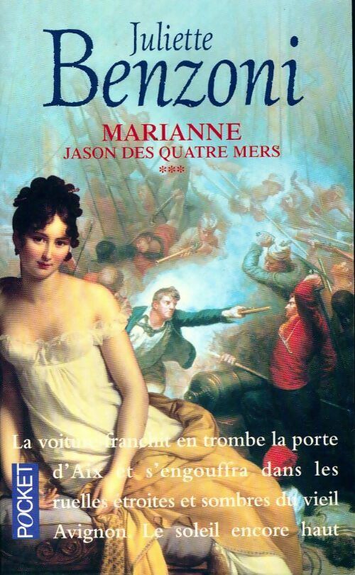 Marianne, Jason des quatre mers - Juliette Benzoni - Livre