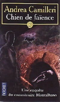 Chien de faïence - Andrea Camilleri - Livre