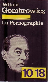 La pornographie - Witold Gombrowicz - Livre