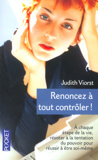 Renoncez à tout contrôler - Judith Viorst - Livre