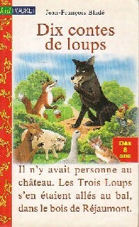 Dix contes de loups - Jean-François Bladé - Livre
