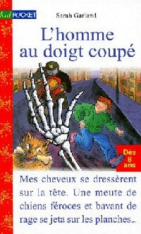 L'homme au doigt coupé - Sarah Garland - Livre