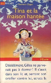 Tina et la maison hantée - Kenneth Oppel - Livre