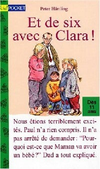 Et de six avec Clara ! - Peter Härtling - Livre