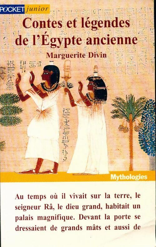 Contes et légendes de l'Egypte ancienne - Marguerite Divin - Livre