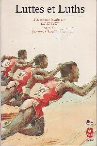 Luttes et luths - Jacques Charpentreau - Livre