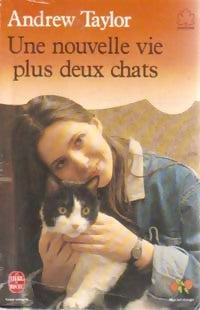 Une nouvelle vie plus deux chats - Andrew Taylor - Livre