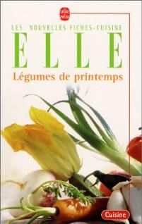 Légumes de printemps - Elle - Livre