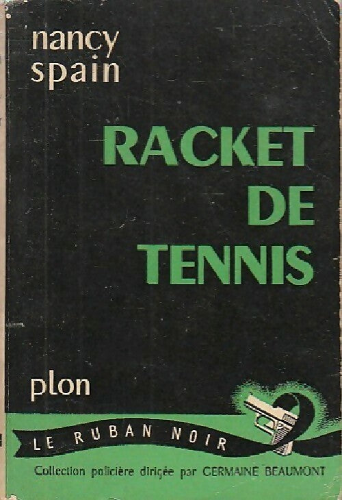 Racket de tennis - Nancy Spain - Livre