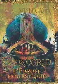 Everworld Tome VI : L'épopée fantastique - Katherine Alice Applegate - Livre