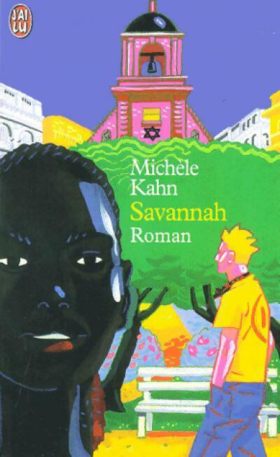 Savannah - Michèle Kahn - Livre
