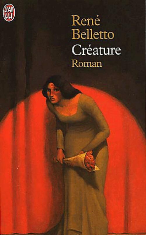 Créature - René Belletto - Livre