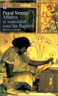 Affaires et scandales sous les Ramsès - Pascal Vernus - Livre
