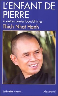 L'enfant de pierre et autres contes Boudhistes - Thich Nhat Hanh - Livre