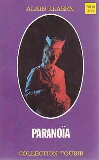 Paranoïa - Alain Klaern - Livre