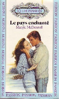 Le pays enchanté - Margie McDonnell - Livre