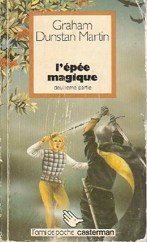 L'épée magique Tome II - Graham Dunstan Martin - Livre