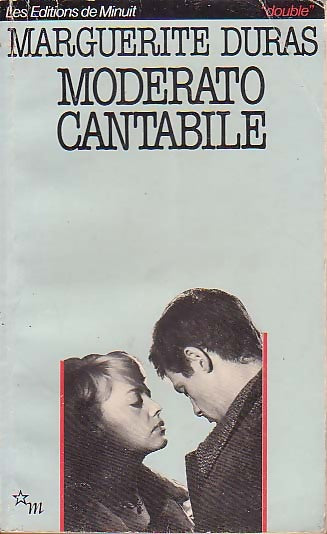 Moderato Cantabile - Duras - Livre