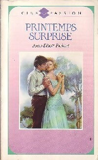 Printemps surprise - Joan Elliott Pickart - Livre