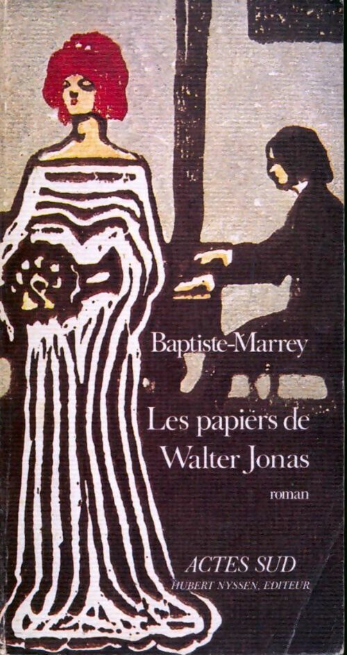 Les papiers de Walter Jonas - Baptiste-Marrey - Livre