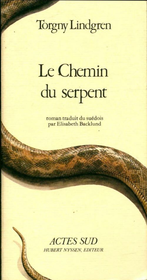 Le chemin du serpent - Torgny Lindgren - Livre