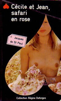 Cécile, Jean safari en rose - Jacques De Saint-Paul - Livre