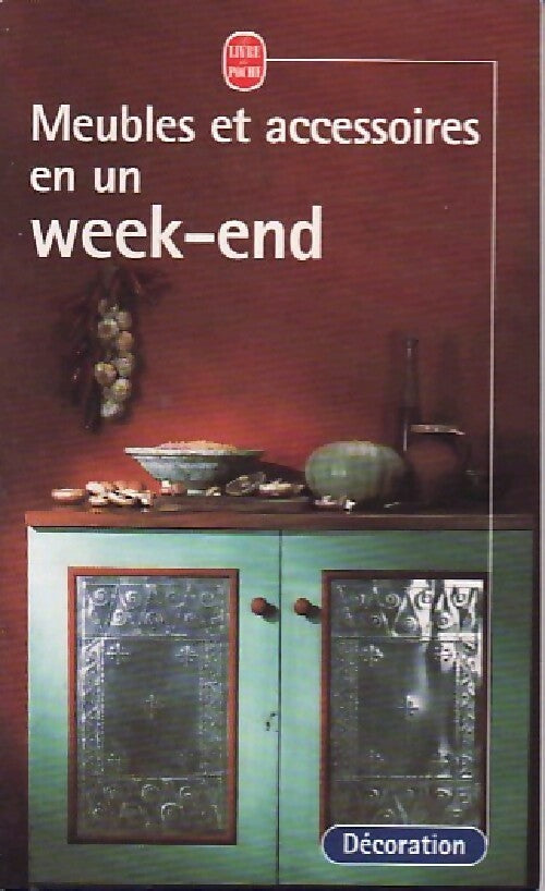 Meubles et accessoires en un week-end - A. Hamilton - Livre