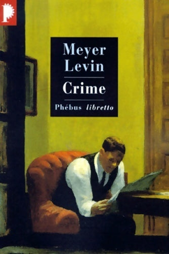Crime - Meyer Levin - Livre