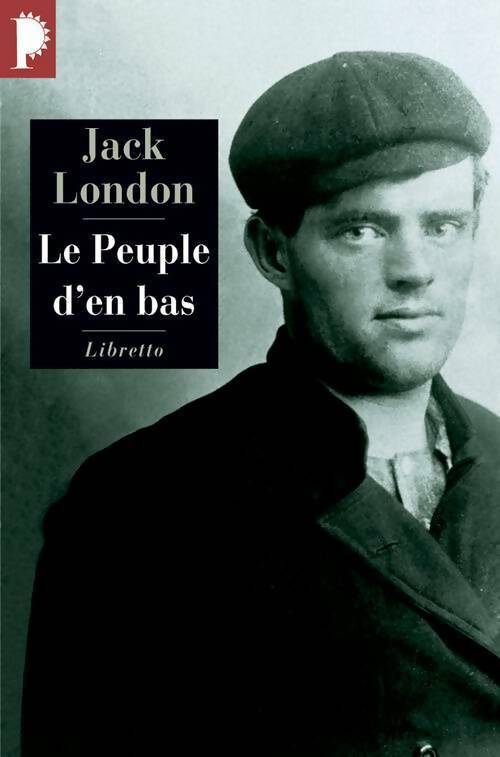 Le peuple d'en bas - Jack London - Livre