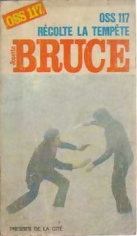OSS 117 récolte la tempête - Josette Bruce - Livre