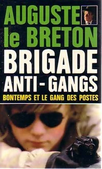 Bontemps et le gang des postes - Auguste Le Breton - Livre