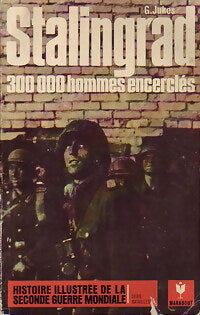 Stalingrad, 300 000 hommes encerclés - Geoffrey Jukes - Livre