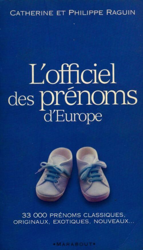 L'officiel des prénoms d'Europe - C. Raguin, Ph Ragion - Livre