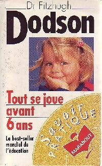 Tout se joue avant six ans - Guy Breton - Livre