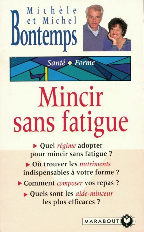 Mincir sans fatigue - M. Bontemps - Livre
