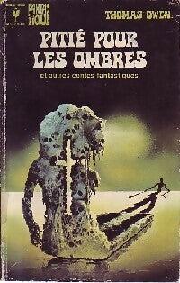 Pitié pour les ombres et autres contes fantastiques - Thomas Owen - Livre