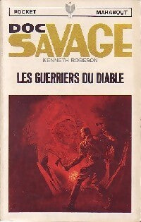 Les guerriers du diable - Kenneth Robeson - Livre