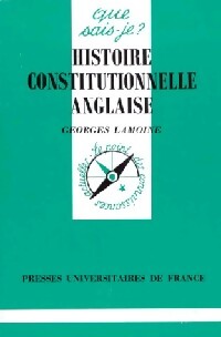 Histoire constitutionnelle anglaise - Georges Lamoine - Livre