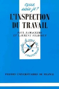 L'inspection du travail - Paul Ramackers, Laurent Vilboeuf - Livre