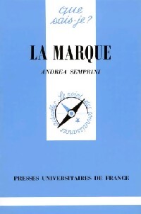 La marque - Andréa Semprini - Livre