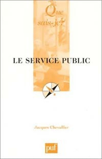 Le service public - Jacques Chevallier - Livre