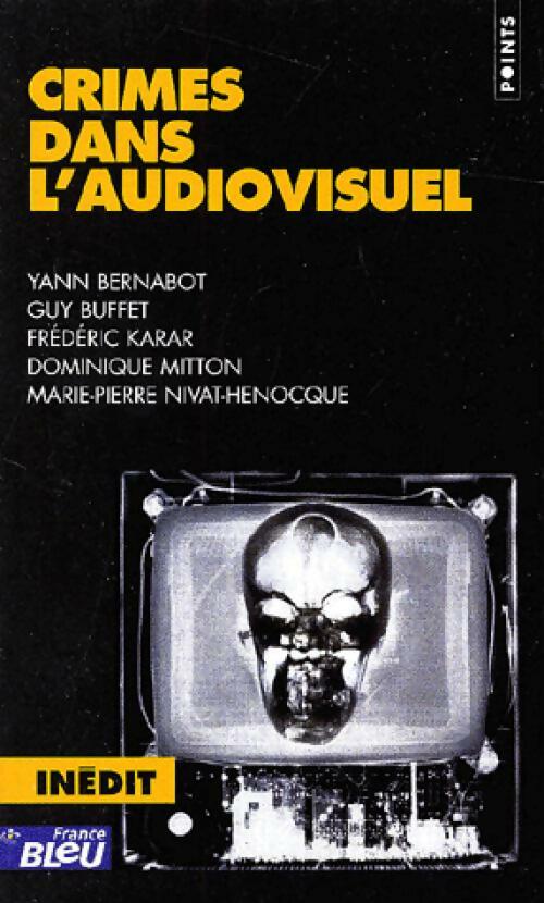 Crimes dans l'audiovisuel - Collectif - Livre
