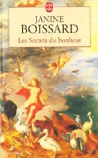 Les secrets du bonheur - Janine Boissard - Livre