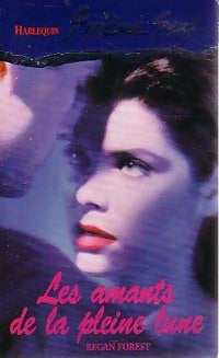 Les amants de la pleine lune - Regan Forest - Livre
