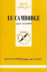 Le Cambodge - Jean Delvert - Livre