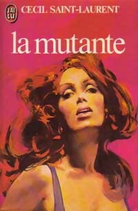 La mutante - Cécil Saint-Laurent - Livre